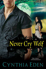 Never Cry Wolf by Cynthia Eden