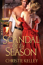 Scandal of the Season by Christie Kelley