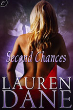 Second Chances by Lauren Dane