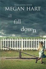 All Fall Down by Megan Hart
