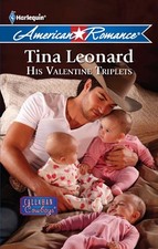 His Valentine Triplets by Tina Leonard
