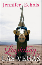 Levitating Las Vegas by Jennifer Echols