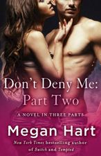 Don’t Deny Me 2