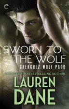 Sworn to the Wolf by Lauren Dane