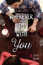 Whenever I'm with You by Lydia Sharp