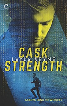 Cask Strength by Layla Reyne