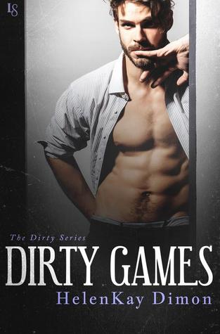 Dirty Games by HelenKay Dimon