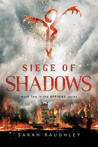 Siege of Shadows by Sarah Raughley