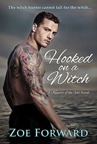 Hooked on a Witch by Zoe Forward