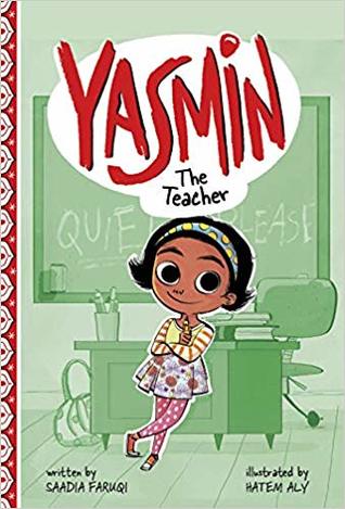 Yasmin: The Teacher by Saadia Faruqi