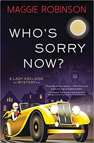 Who's Sorry Now? by Maggie Robinson