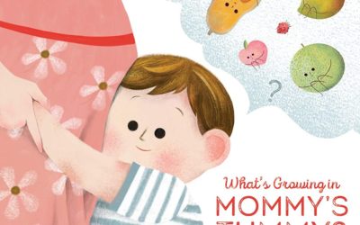 What’s Growing in Mommy’s Tummy