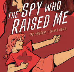 Spy Who Raised Me