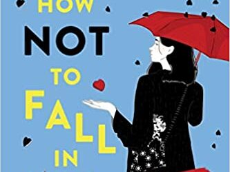 How Not to Fall in Love