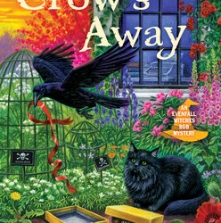 When the Crow’s Away