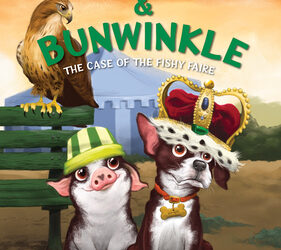 Horace and Bunwinkle: the Case of the Fishy Faire