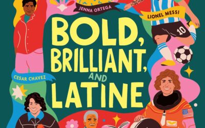 Bold, Brilliant, and Latine